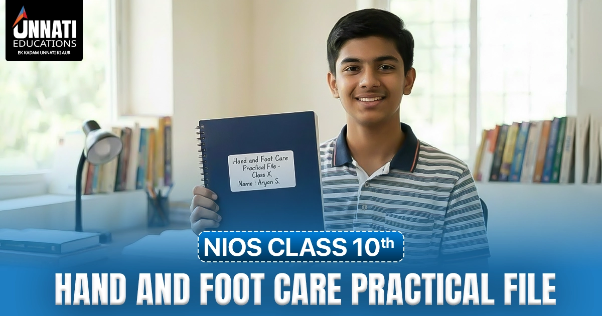 NIOS Class 10 Hand and Foot Care practical file